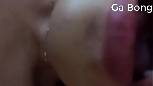 ga bong phang vợ – con vợ nói chuyện rất dâm